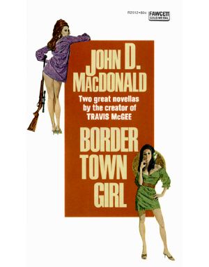 Border Town Girl