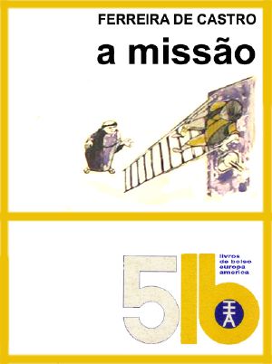 A Missão