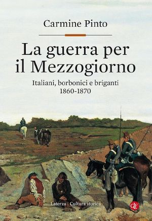 La Guerra Per Il Mezzogiorno