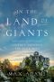 In the Land of Giants · A Journey Through the Dark Ages