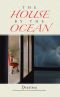 The House By The Ocean