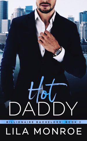 Hot Daddy · Billionaire Bachelors · Book 2