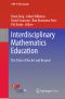 Interdisciplinary Mathematics Education, The State of the Art and Beyond