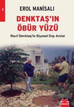 Denktaş'ın Öbür Yüzü
