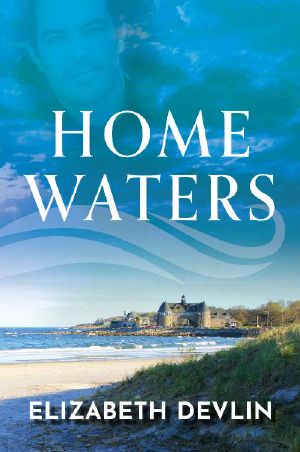 Home Waters (Narragansett Bay Series Book 1)