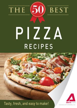 The 50 Best Pizza Recipes