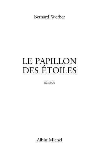 Le Papillon des étoiles