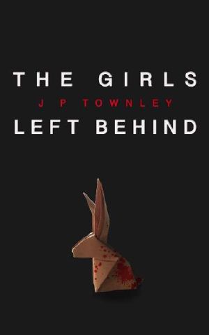 The Girls Left Behind