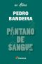 Pântano De Sangue