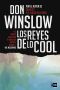 Los reyes de lo cool