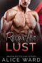 Recipe for Lust · an Alpha Billionaire Romance Novel