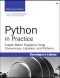 Python in Practice · Create Better Programs Using Concurrency, Libraries, and Patterns