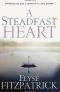 A Steadfast Heart · Experiencing God's Comfort in Life's Storms