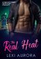 The Real Heat: A Fake Boyfriend Secret Baby Romance