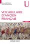 Vocabulaire D'Ancien Français - 3e Éd. (Linguistique)