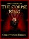 The Corpse King