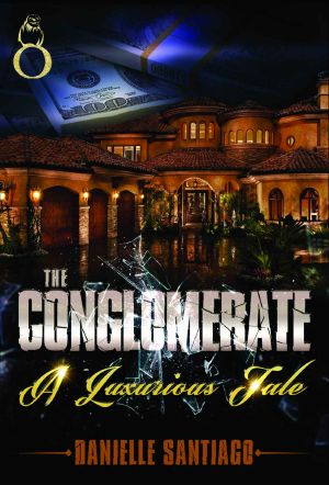 The Conglomerate · A Luxorious Tale