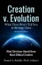 Creation v. Evolution · What They Won't Tell You in Biology Class · What Christians Should Know About Biblical Creation