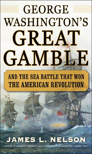 George Washington's Great Gamble