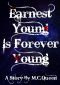 Earnest Young Is Forever Young