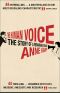 The Human Voice · the Story of a Remarkable Talent