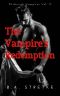 The Vampire's Redemption: Pittsburgh Vampires Vol. 13