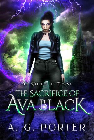 The Sacrifice of Ava Black: The Witches of Thyana