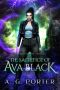 The Sacrifice of Ava Black: The Witches of Thyana