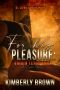 For His Pleasure: Virgin Territory: An Erotic Short