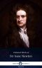 Delphi Collected Works of Sir Isaac Newton (Illustrated) (Delphi Series Six Book 26)