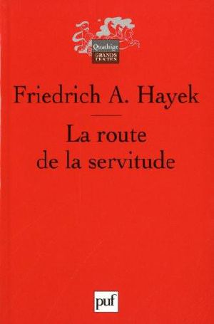 La Route De La Servitude