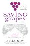 Saving Grapes, Saving Grapes, A Romantic Comedy