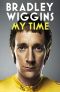 Bradley Wiggins · My Time