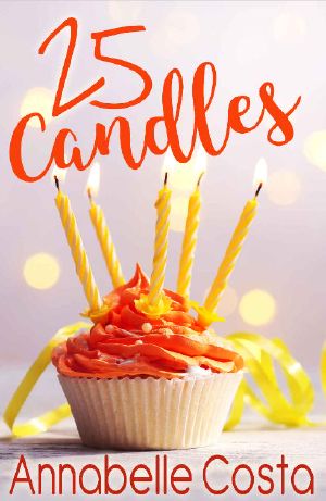 25 Candles: A Novella