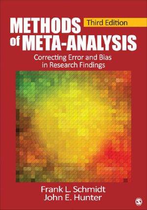 Methods of Meta-Analysis · Correcting Error and Bias in Research Findings