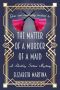 The Matter of a Murder of a Maid (A Hadley Sisters Mystery Book 1)