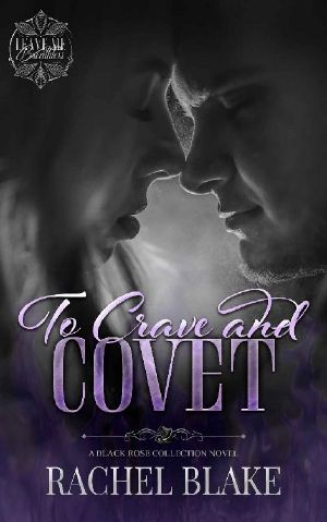 To Crave and Covet (Leave Me Breathless)