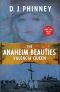 The Anaheim Beauties Valencia Queen (A Red Car Noir Series Book 1)