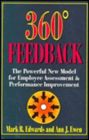 360 Degree Feedback · the Powerful New Model for Employee Assessment & Performance Improvement