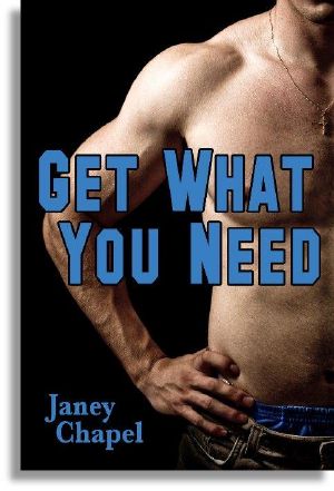 Chapel Janey - Get What You Need