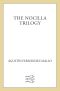 The Nocilla Trilogy · Nocilla Dream / Nocilla Experience / Nocilla Lab