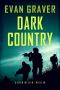 Dark Country: A Ryan Weller Thriller Book 12