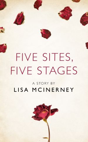 Five Sites, Five Stages