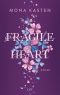 002 - Fragile Heart