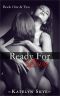 Ready For Love · Book One & Two