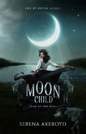 Moon Child · A PNR Shifter Romance (The Year of the Wolf Book 2)