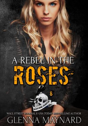 A Rebel in the Roses