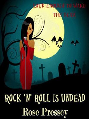 Rock 'N' Roll Is Undead (Veronica Mason