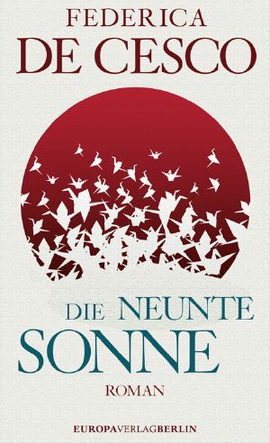 Die neunte Sonne · Erinnerungen eines Jahrhundertzeugen