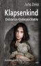 Klapsenkind · Endstation Kinderpsychiatrie